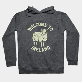 Funny/Cute "Welcome to Ireland" Sheep Graphic" Hoodie